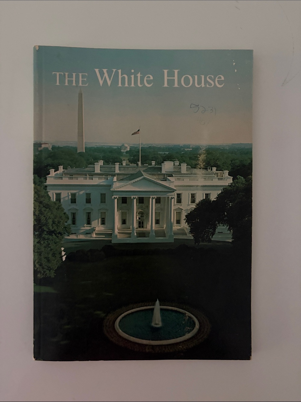 The White House an Historic Guide paperback published 1962